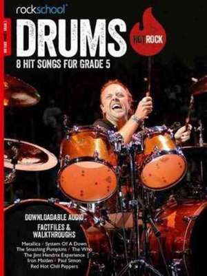 ROCKSCHOOL HOT ROCK DRUMS GD5 BK AUDIO de ROCKSCHOOL