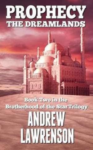 Prophecy de Andrew Lawrenson