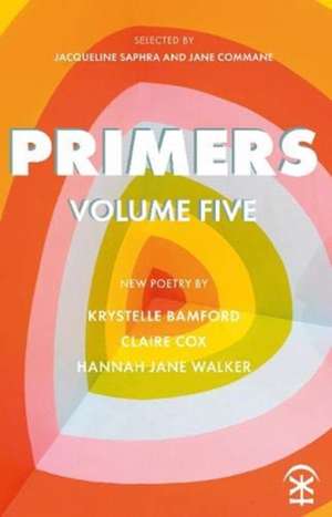 Primers Volume Five de Hannah Jane Walker