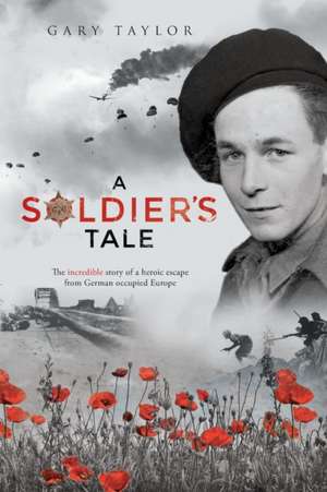 A Soldier's Tale de Gary Taylor