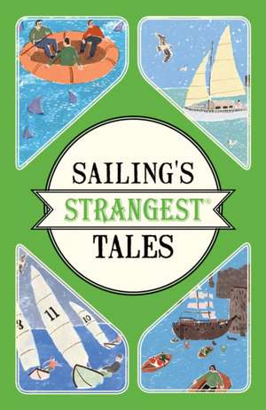 Sailing's Strangest Tales de John Harding