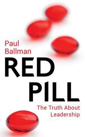 Red Pill de Paul Ballman