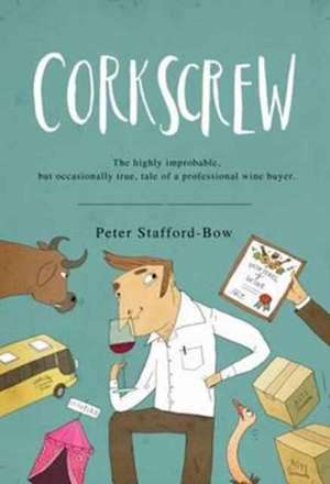 Corkscrew de Peter Stafford-Bow