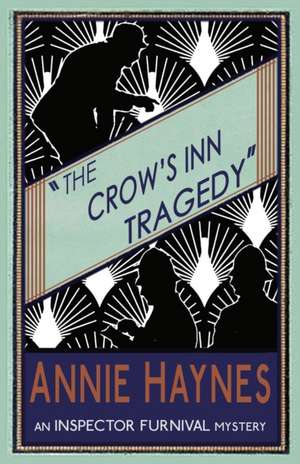 The Crow's Inn Tragedy de Annie Haynes