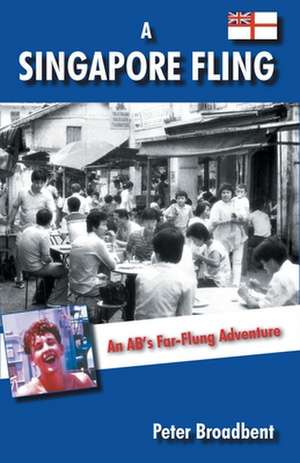 A Singapore Fling de Peter Broadbent