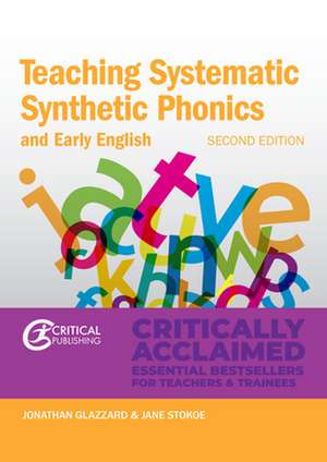 Teaching Systematic Synthetic Phonics and Early English de Jane Stokoe