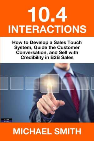 10.4 Interactions de Michael Smith