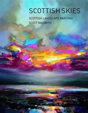 Scottish Skies de Scott Naismith