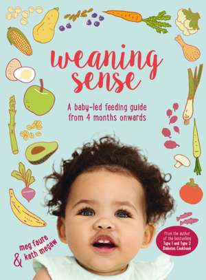 Weaning Sense de Meg Faure