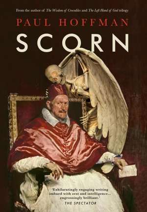 Scorn de Paul Hoffman