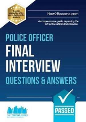 Police Officer Final Interview Questions and Answers de How2become