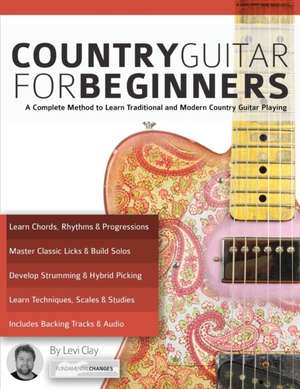 Country Guitar for Beginners de Levi Clay