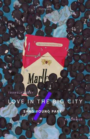 Park, S: Love in the Big City de Sang Young Park