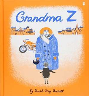 Grandma Z de Daniel Gray-Barnett