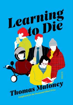 Learning to Die de Thomas Maloney