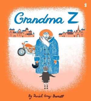 Grandma Z de Daniel Gray-Barnett