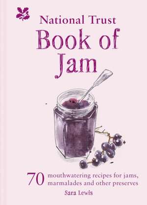 The National Trust Book of Jam de National Trust Books