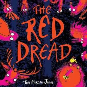 The Red Dread de Tom Morgan-Jones