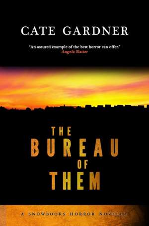 The Bureau of Them de Cate Gardner