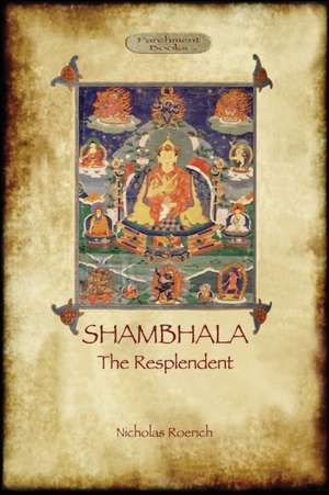 Shambhala the Resplendent de Nicholas Roerich