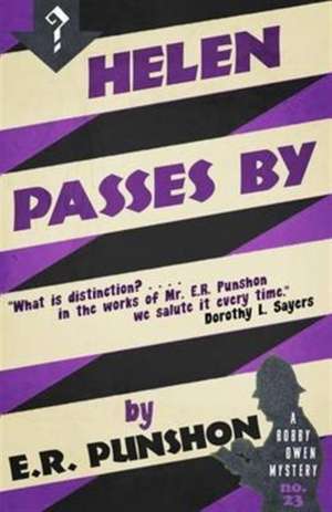 Helen Passes By de E. R. Punshon