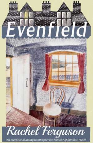 Evenfield de Rachel Ferguson