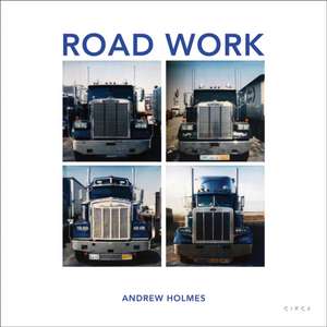 Road Work de Andrew Holmes