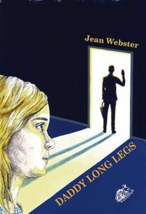 DADDY LONG LEGS de Jean Webster