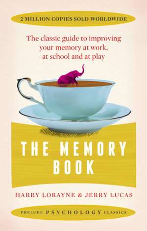 The Memory Book de Harry Lorayne