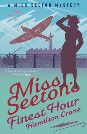 Miss Seeton's Finest Hour de Hamilton Crane