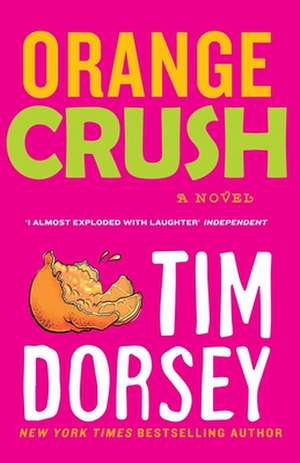 Orange Crush de Tim Dorsey