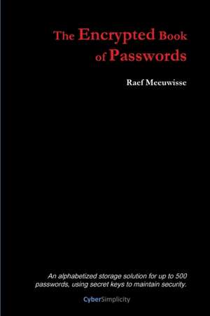 The Encrypted Book of Passwords de Raef Meeuwisse