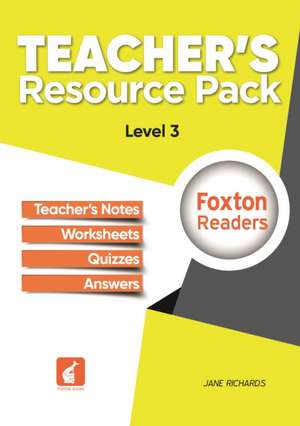 Foxton Readers Teacher's Resource Pack - Level-3 de Jane Richards