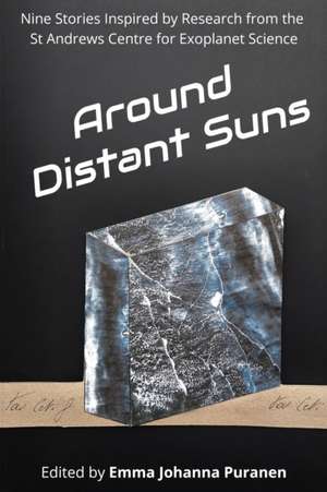 Around Distant Suns de Emma Puranen