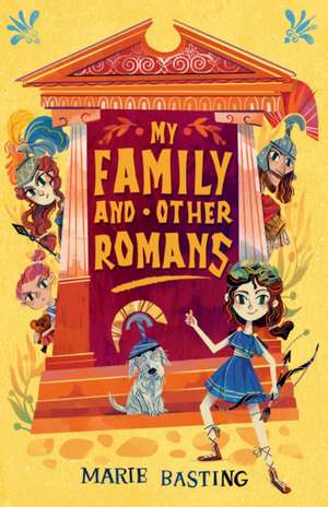 My Family and Other Romans de Marie Basting