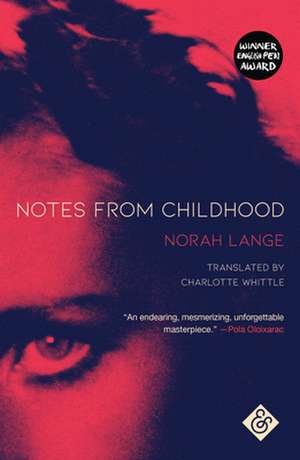 Notes from Childhood de Norah Lange