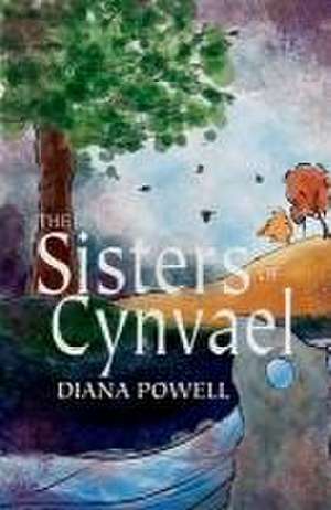 Sisters of Cynvael de Diana Powell