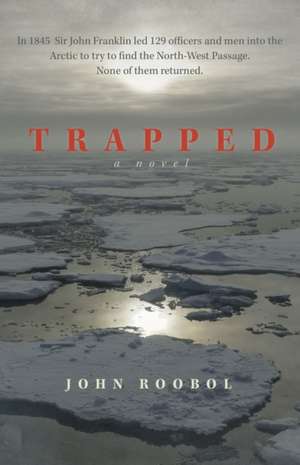 Trapped de John Roobol