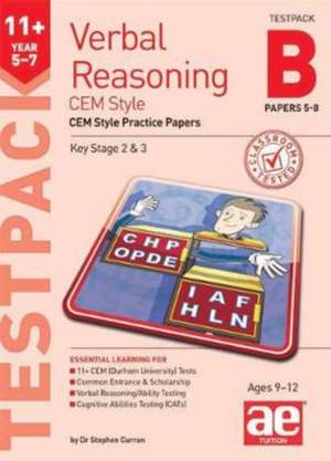 11+ Verbal Reasoning Year 5-7 CEM Style Testpack B Papers 5-8 de Stephen C Curran