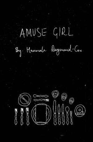 Amuse Girl de Hannah Raymond-Cox