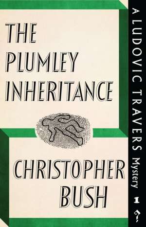 The Plumley Inheritance de Christopher Bush