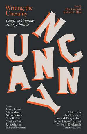 Writing the Uncanny de Dan Coxon