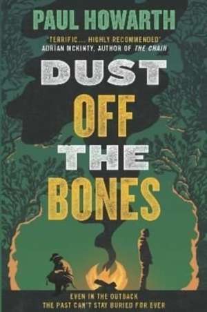 Dust Off the Bones de Paul Howarth