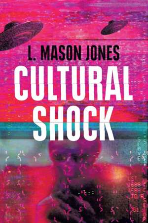 Cultural Shock de L. Mason Jones