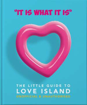 The Little Book of Love Island de Hippo! Orange