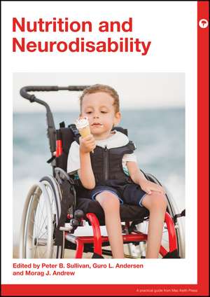 Nutrition and Neurodisability de P Sullivan