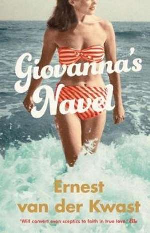 van der Kwast, E: Giovanna's Navel de Ernest van der Kwast