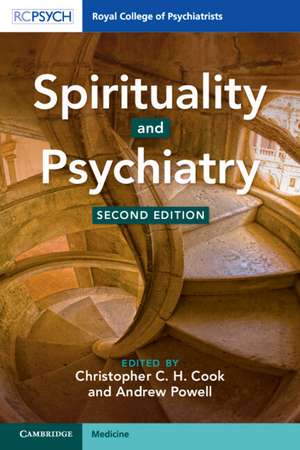 Spirituality and Psychiatry de Christopher C. H. Cook