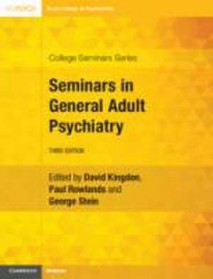 Seminars in General Adult Psychiatry de David Kingdon