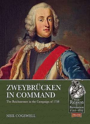 Zweybrücken in Command de Neil Cogswell